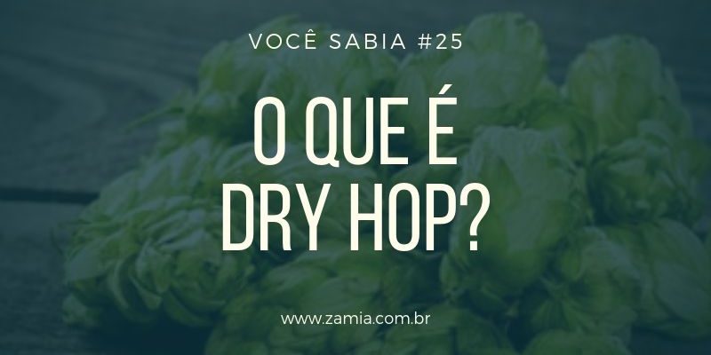 o-que-e-dry-hop O que é Dry Hop?